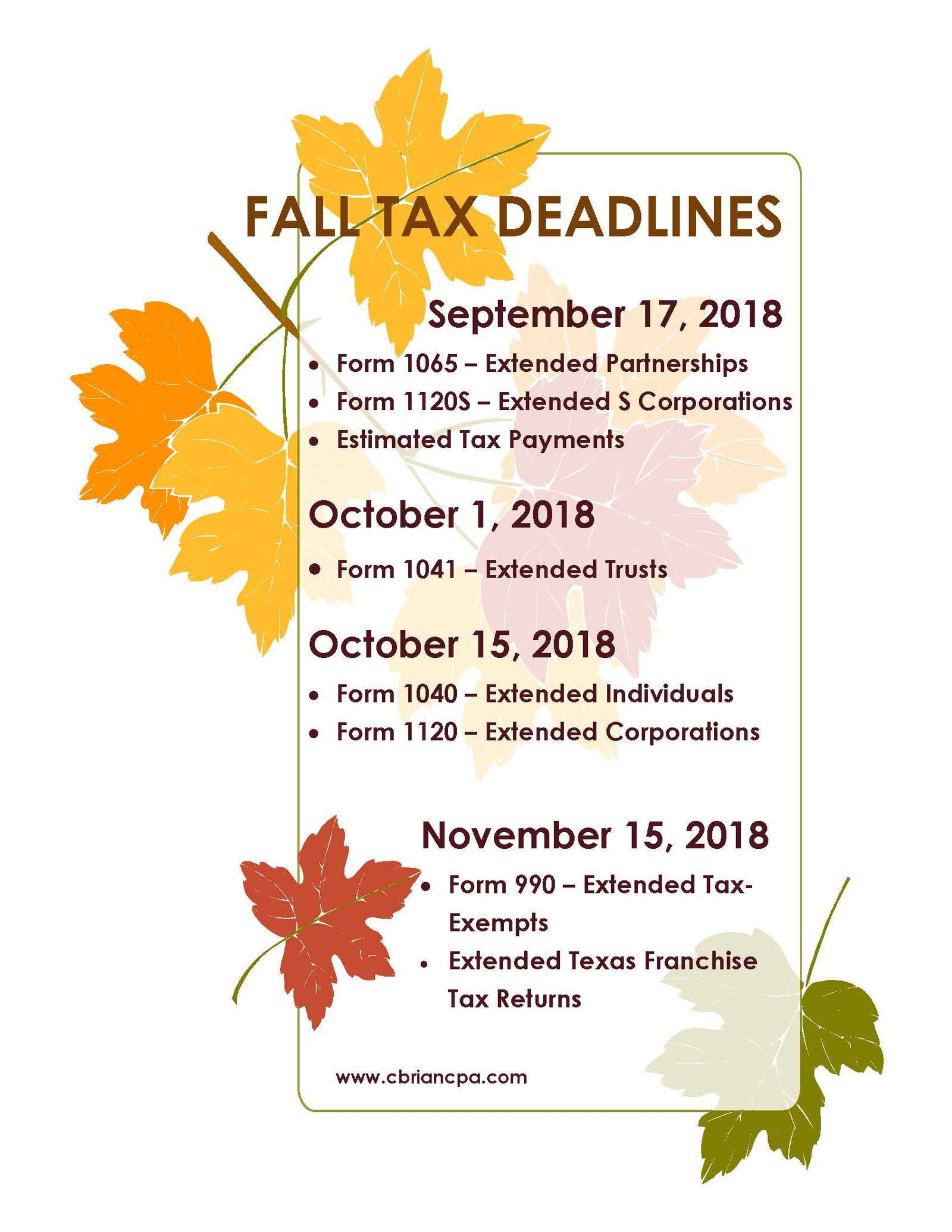 Major Fall 2018 US Tax Deadlines C. Brian Streig, CPA
